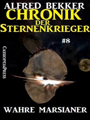 cover image of Wahre Marsianer--Chronik der Sternenkrieger #8